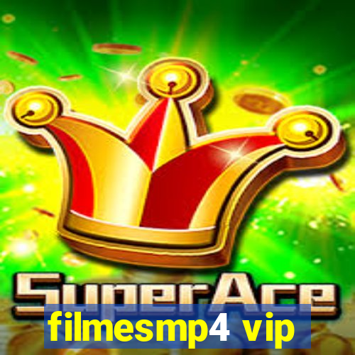 filmesmp4 vip